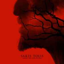 SAKIS TOLIS - Among the Fires of Hell Re-Release CD